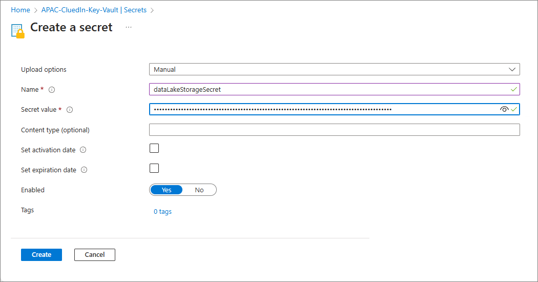 The Create a secret form with Upload options set to Manual, the Name dataLakeStorageSecret, and a masked Secret value