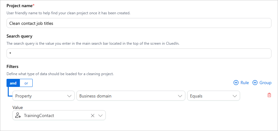 Create Clean Project pane with Project name Clean contact job titles and a Filters section prefilled with Business domain Equals TrainingContact